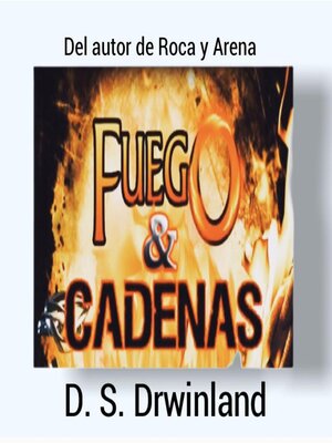 cover image of Fuego y Cadenas
